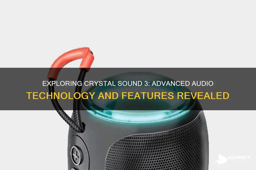 what is crystal sound 3