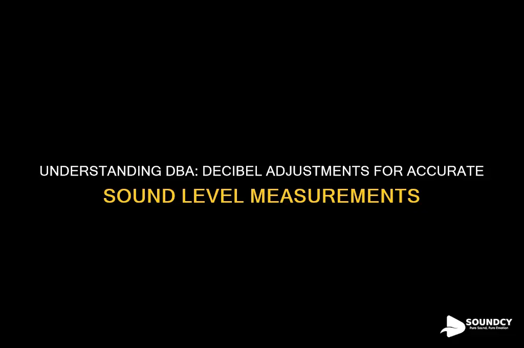 what is dba for sound