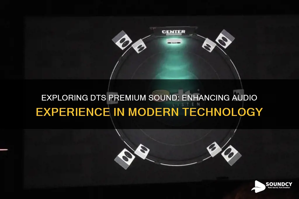 what is dts premium sound