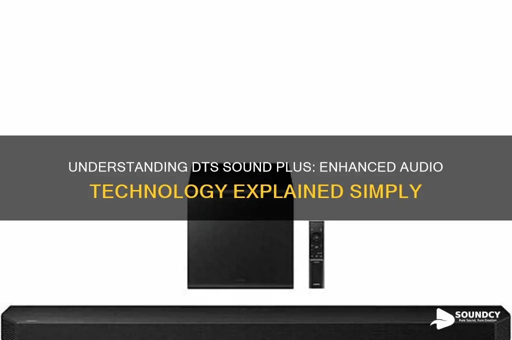 what is dts sound plus