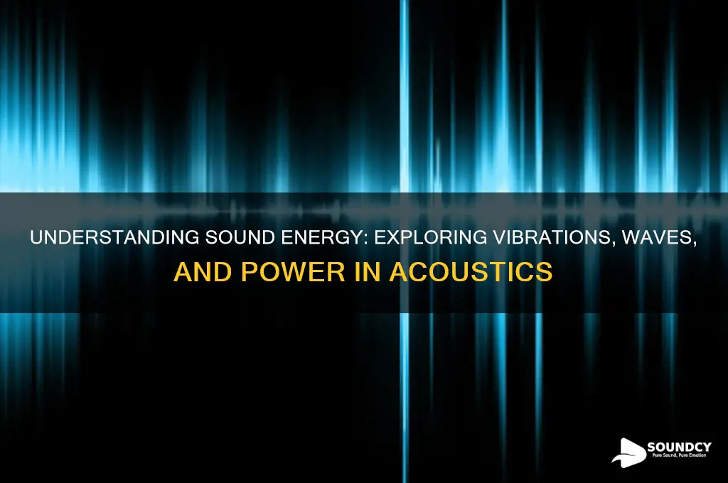 what is energy in sound