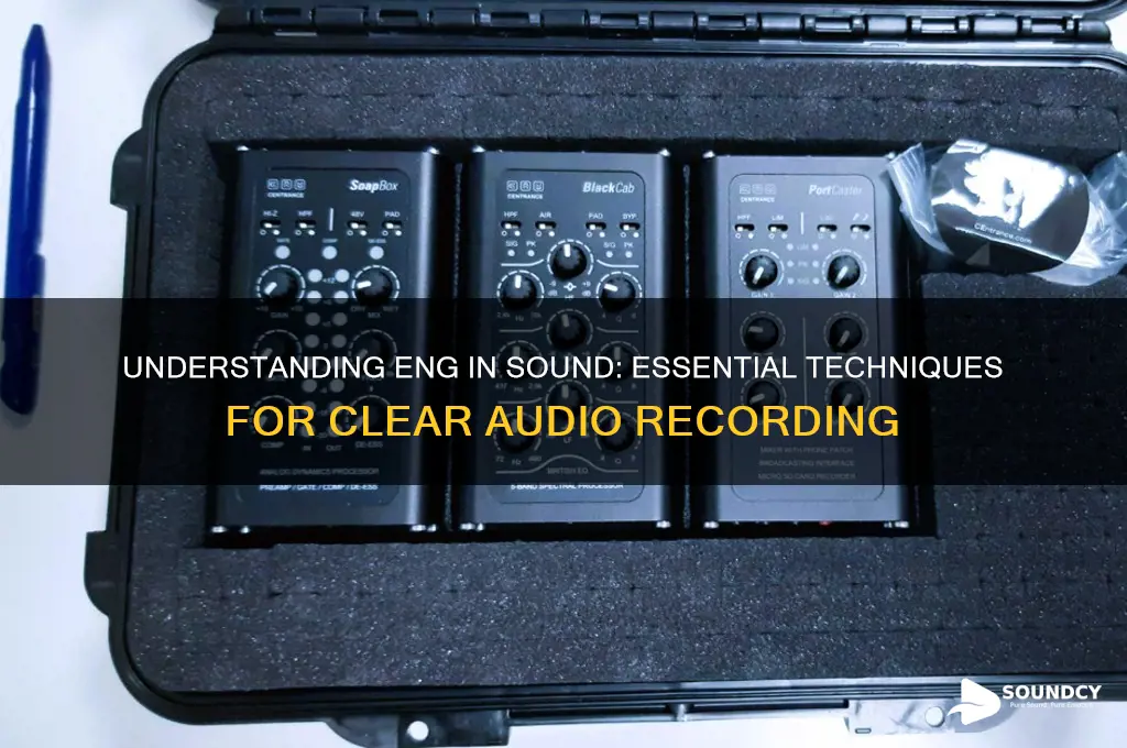 what is eng in sound