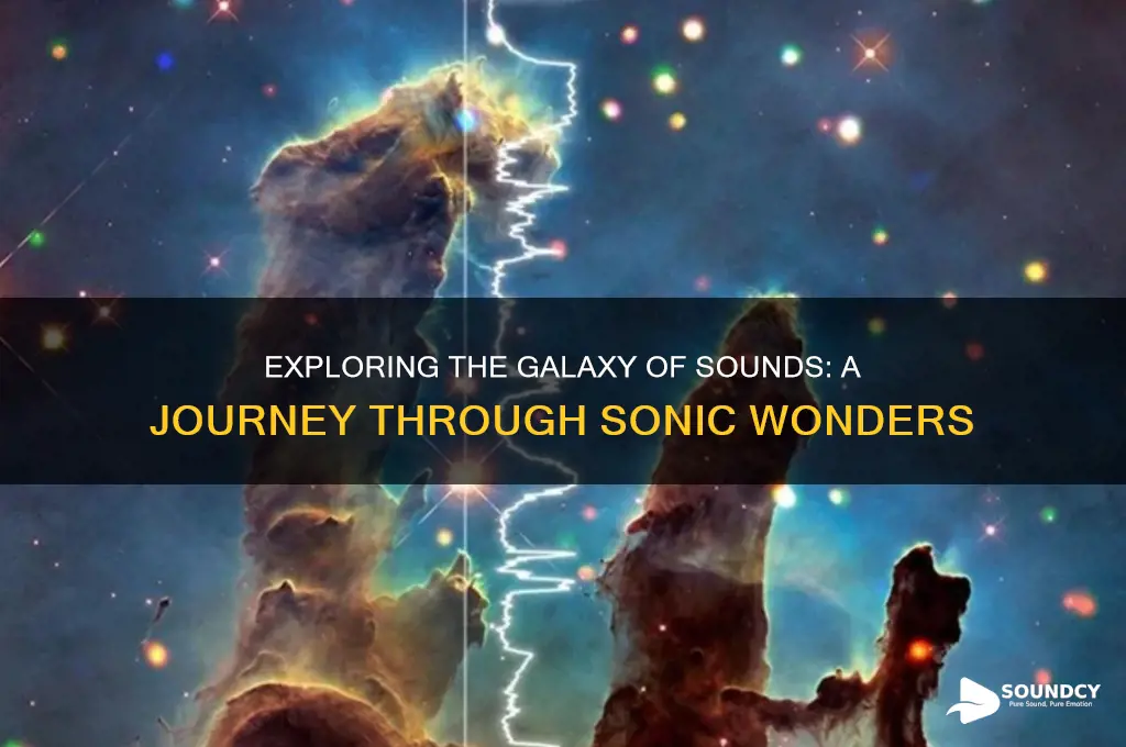 what is galaxy of sounds