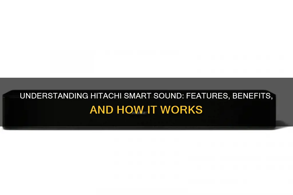 what is hitachi smart sound
