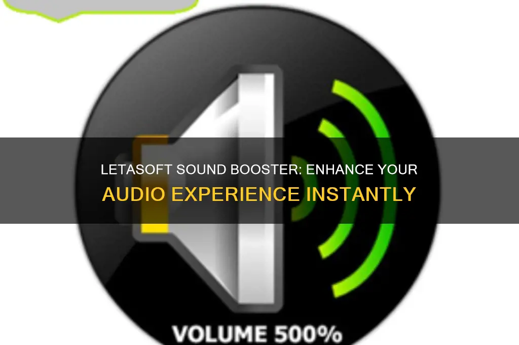 what is letasoft sound booster