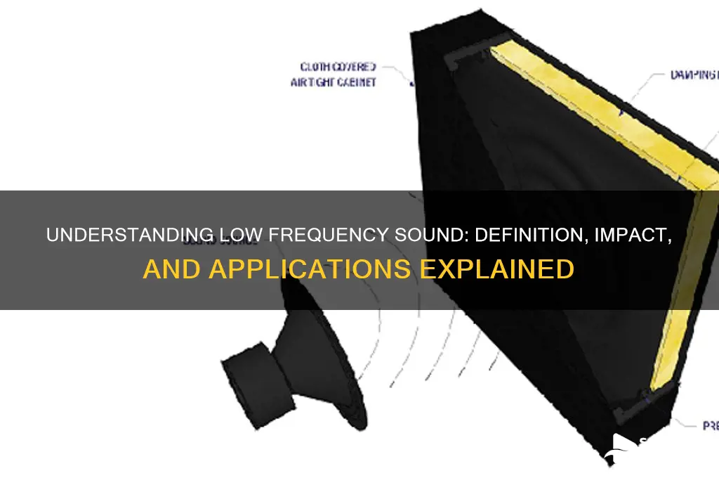 what is low frequency sound
