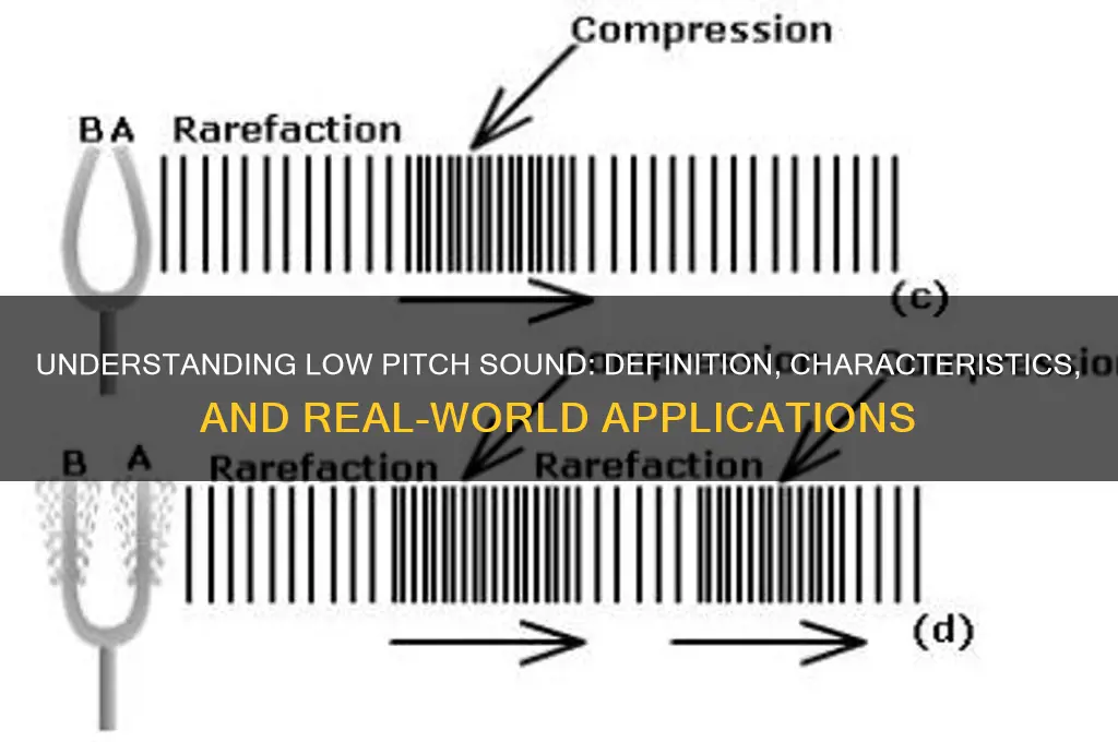 what is low pitch sound