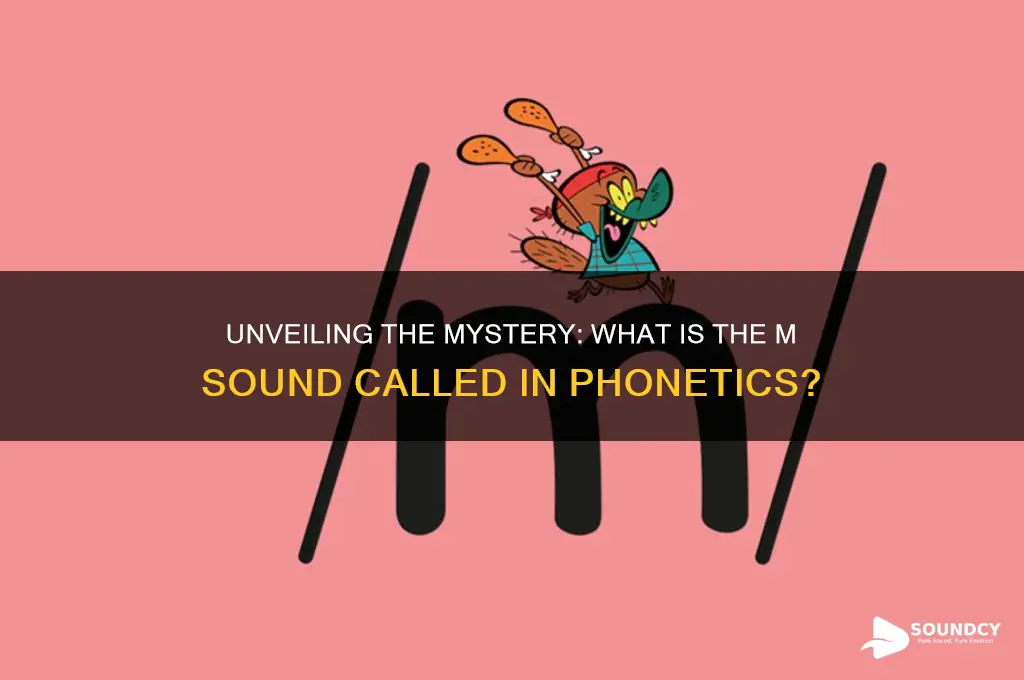 what is m sound called