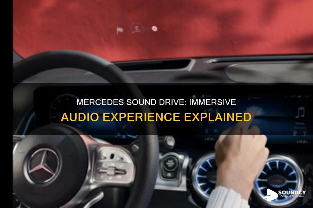 what is mercedes sound drive