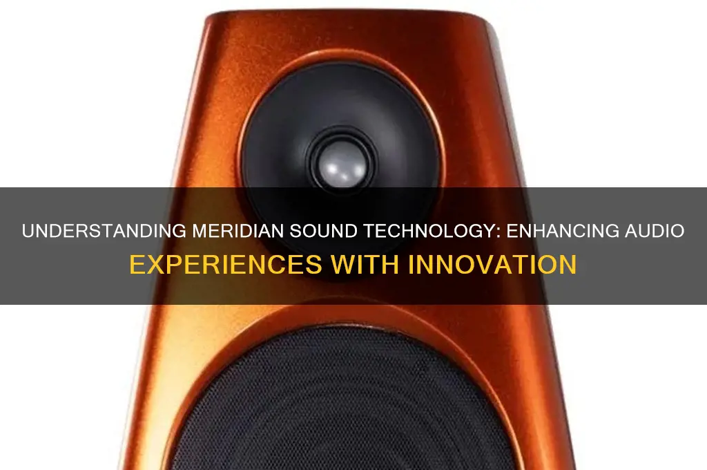 what is meridian sound technology