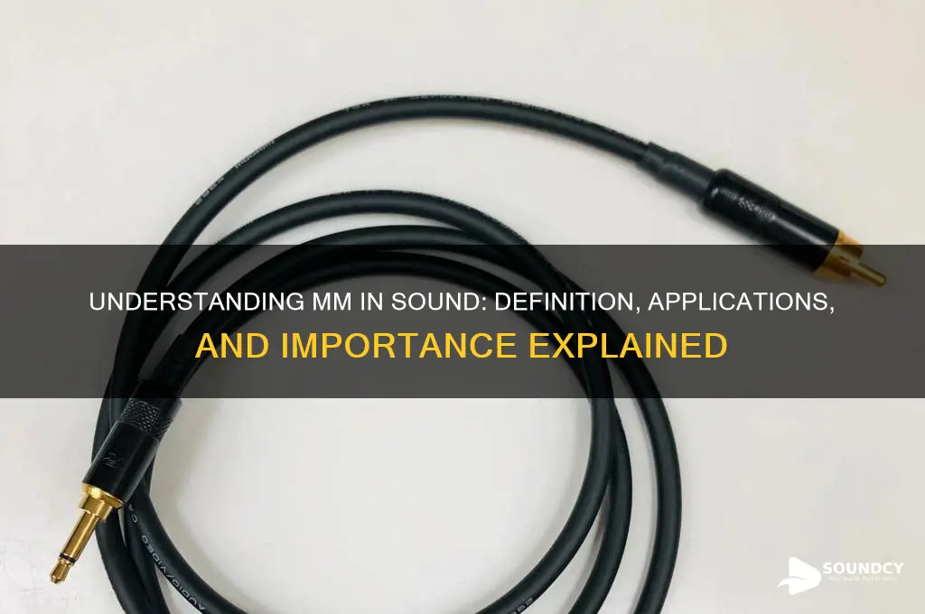 what is mm in sound