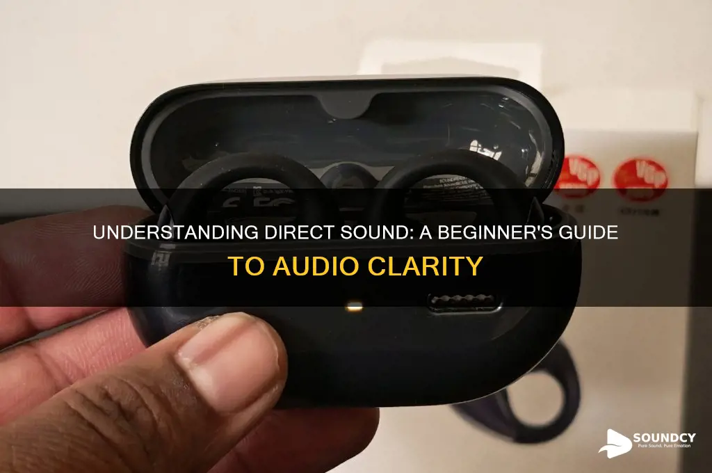 what is my direct sound