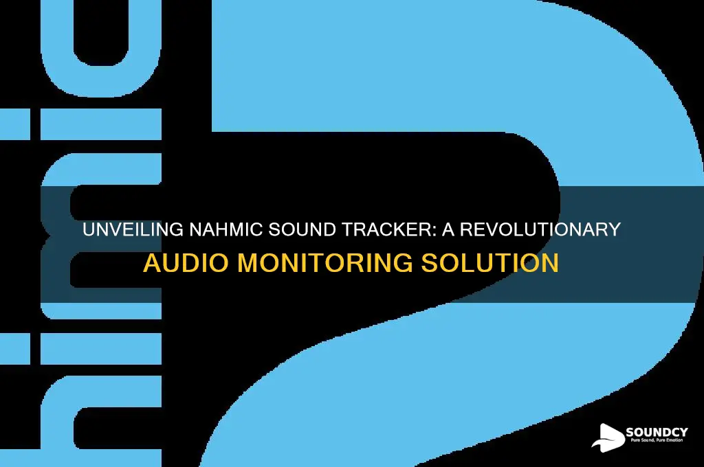 what is nahmic sound tracker