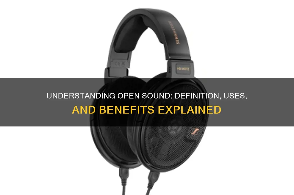 what is open a sound