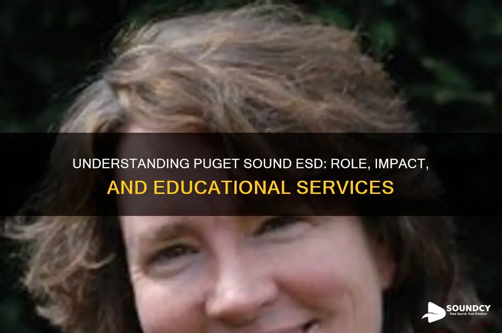 what is puget sound esd