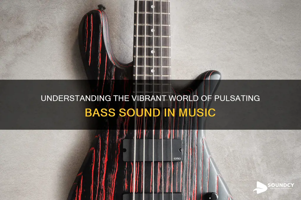 what is pulsating bass sound