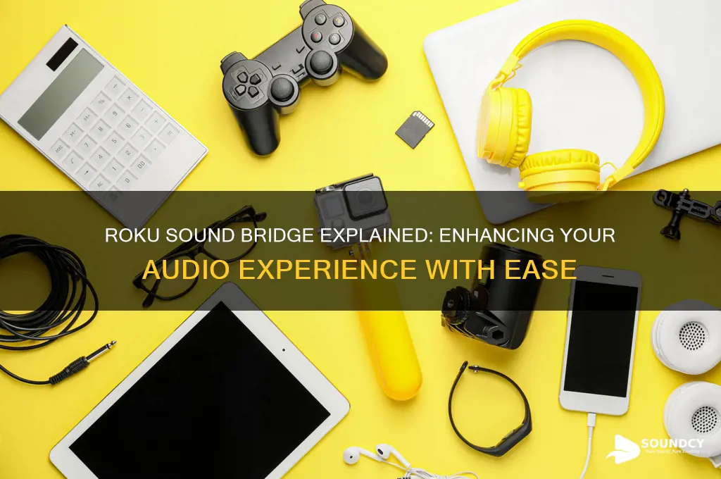 what is roku sound bridge