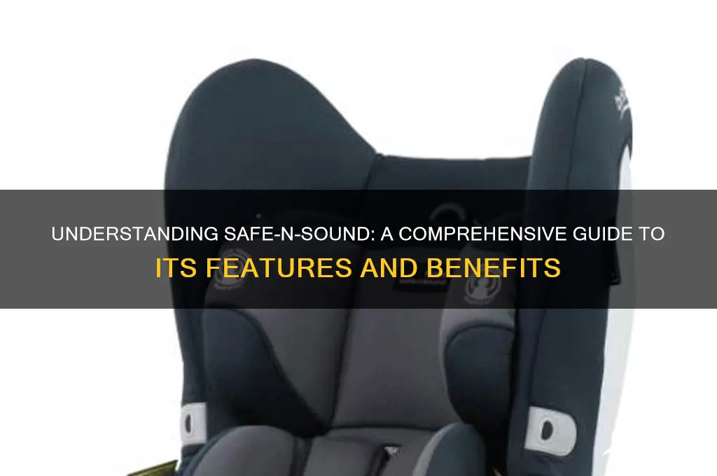 what is safe-n-sound