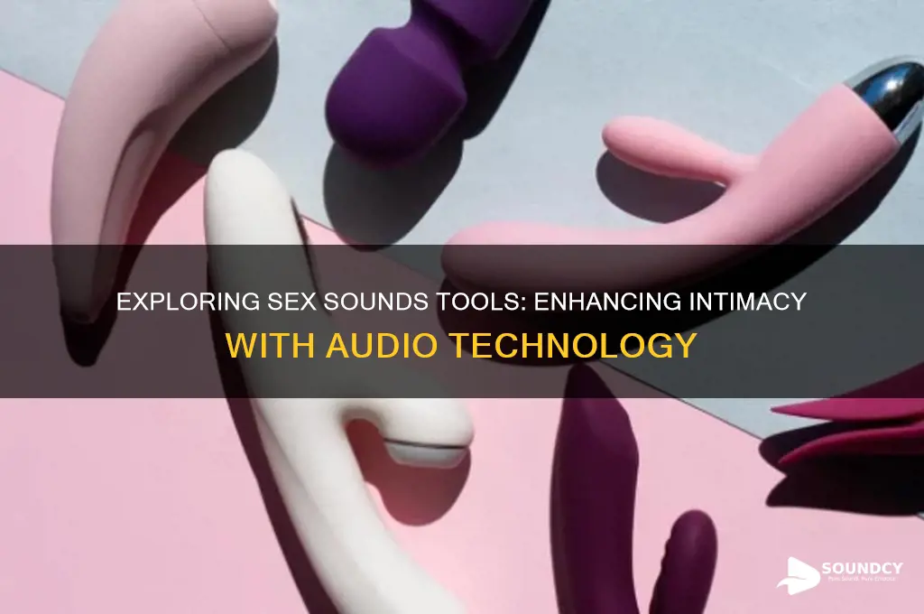 what is sex sounds tools