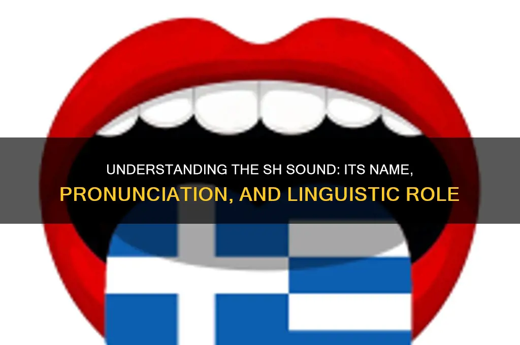 what is sh sound called