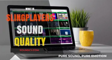 Slingplayer's Sound Quality: A Comprehensive Review and Analysis