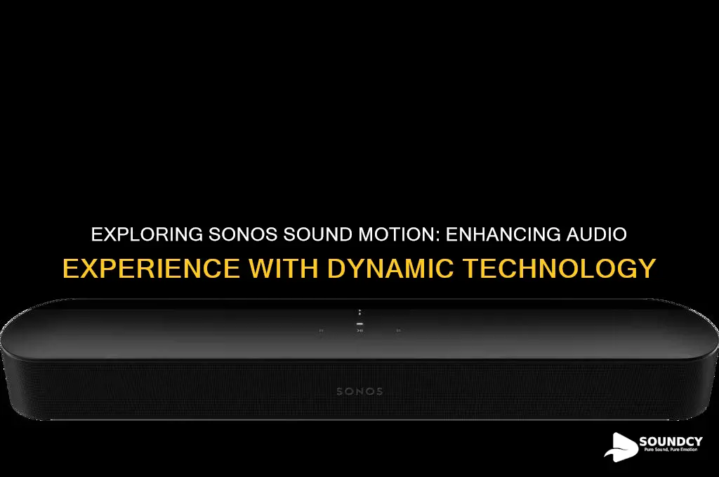 what is sonos sound motion