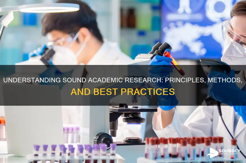 what is sound academic research