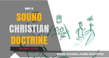 Understanding Sound Christian Doctrine: Core Beliefs and Biblical Foundations