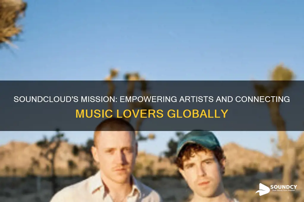 what is sound clouds mission
