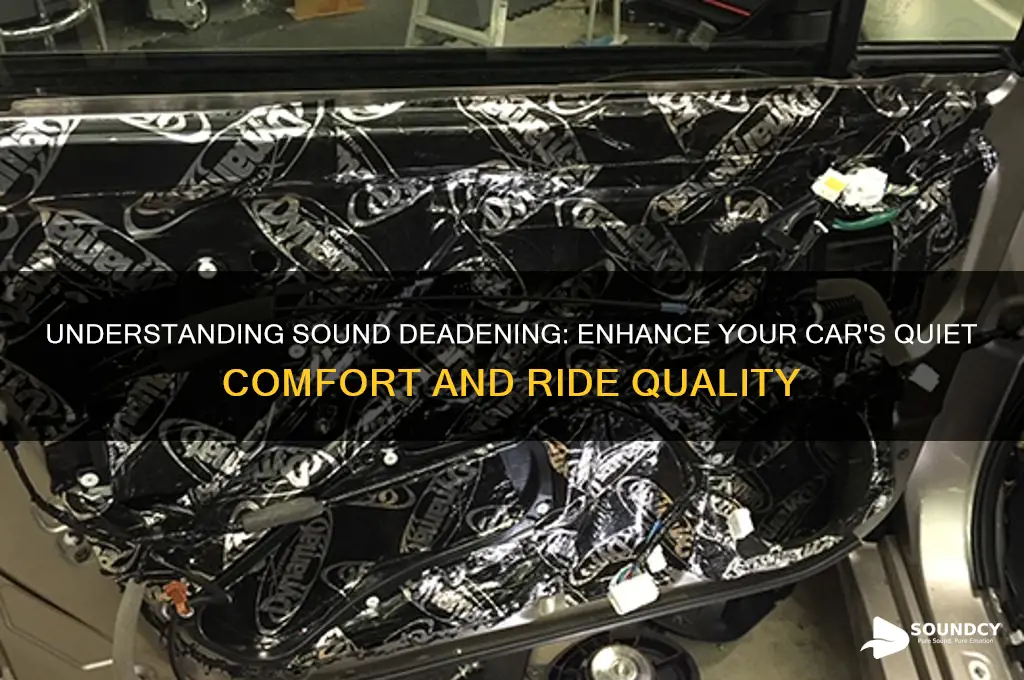 what is sound deadening car