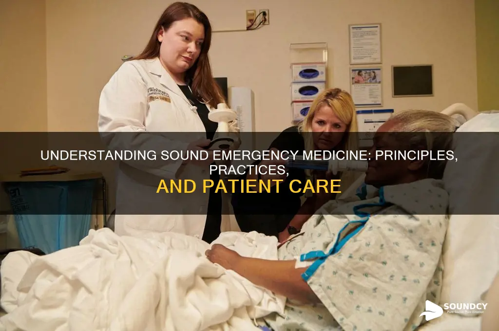 what is sound emergency medicine