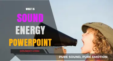 Understanding Sound Energy: A Comprehensive PowerPoint Guide