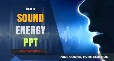 Understanding Sound Energy: A Comprehensive PowerPoint Guide