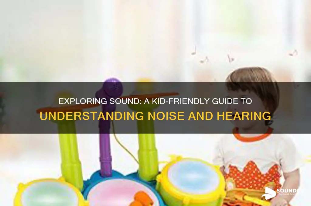 what is sound for children