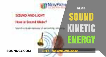 Understanding Sound Kinetic Energy: How Vibrations Create Power and Motion