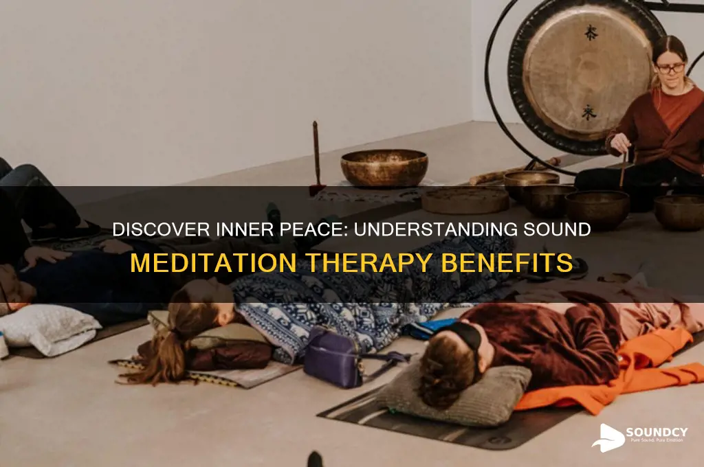 what is sound meditation therapy