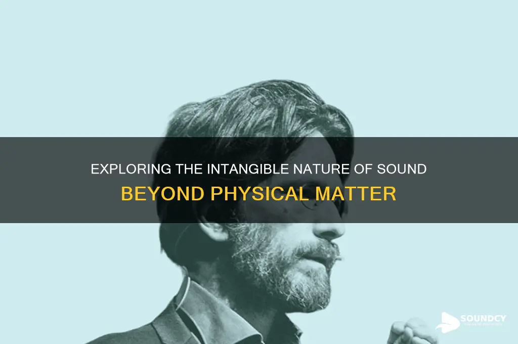 what is sound not matter