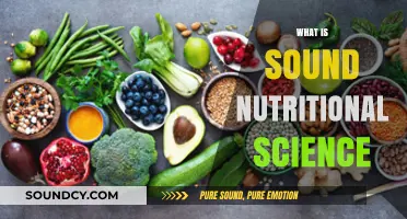 Understanding Sound Nutritional Science: Evidence-Based Eating for Optimal Health