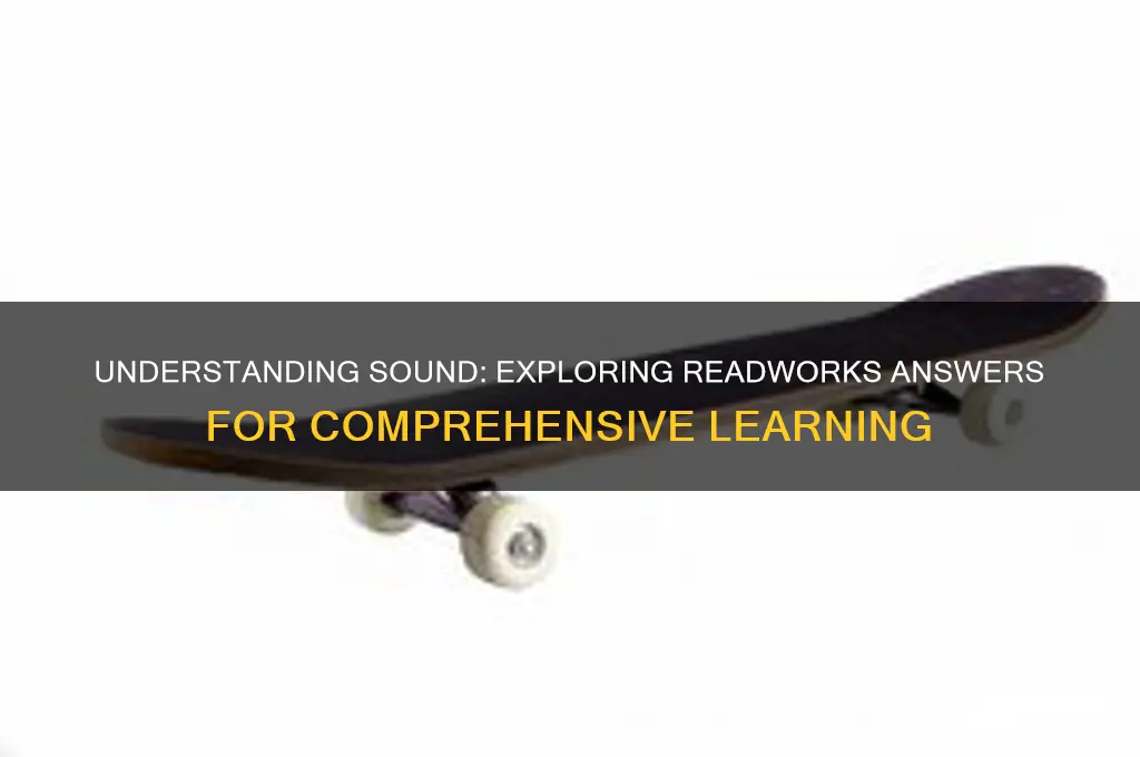 what is sound readworks answers