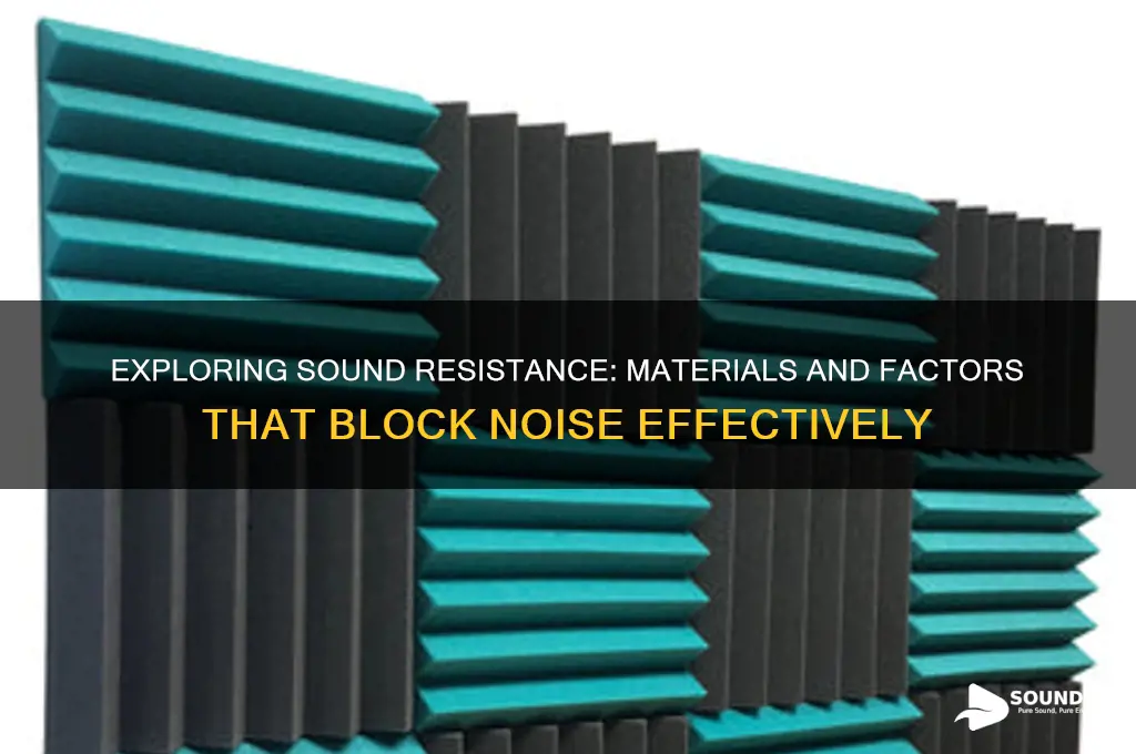 what is sound resistant to