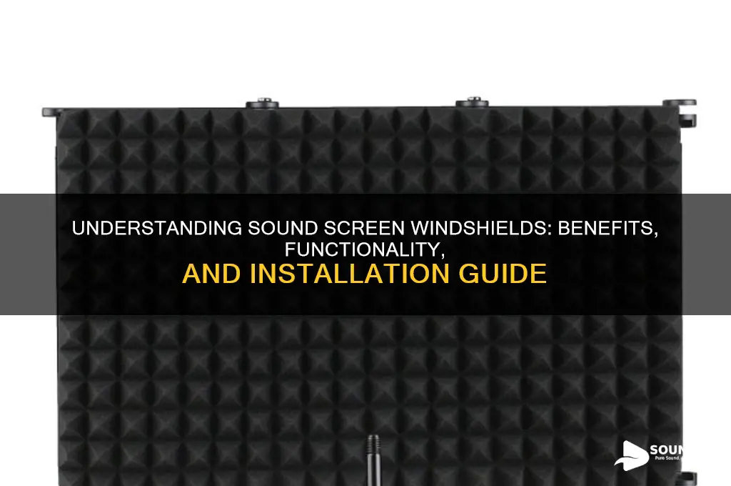 what is sound screen windshield