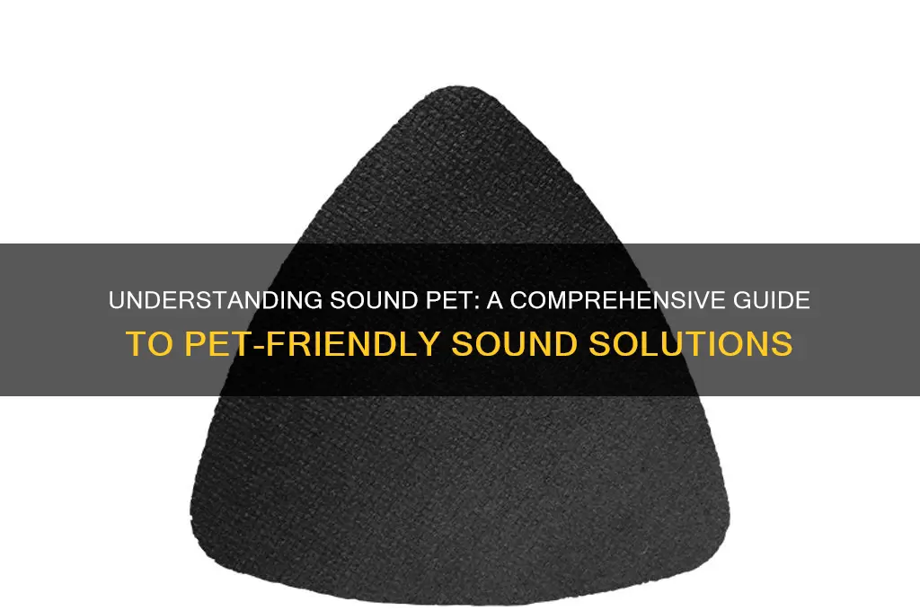 what is sound sound pet