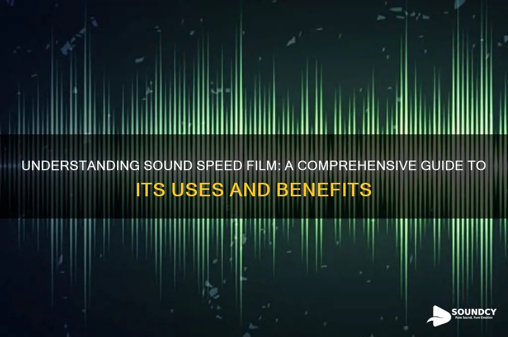 what is sound speed film
