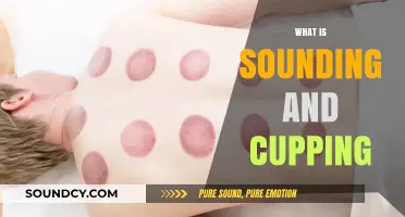 Sounding and Cupping: Ancient Healing Techniques Explained and Explored