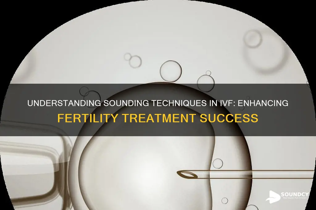 what is sounding for ivf