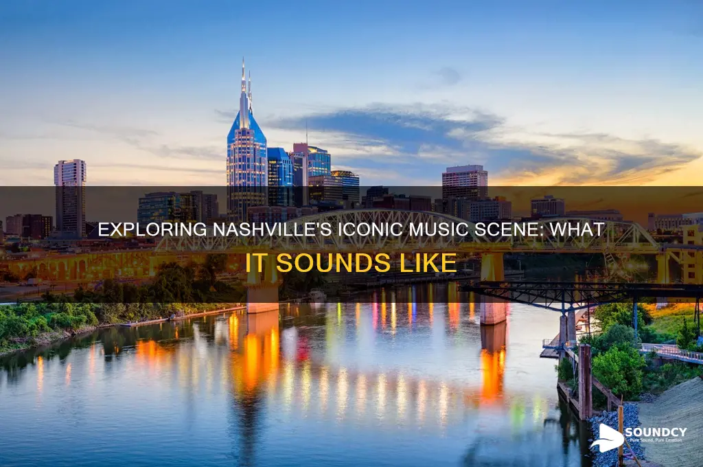 what is sounds like nashville
