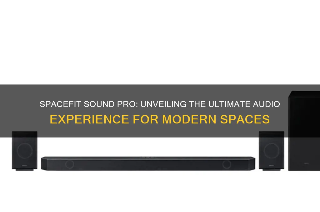 what is spacefit sound pro
