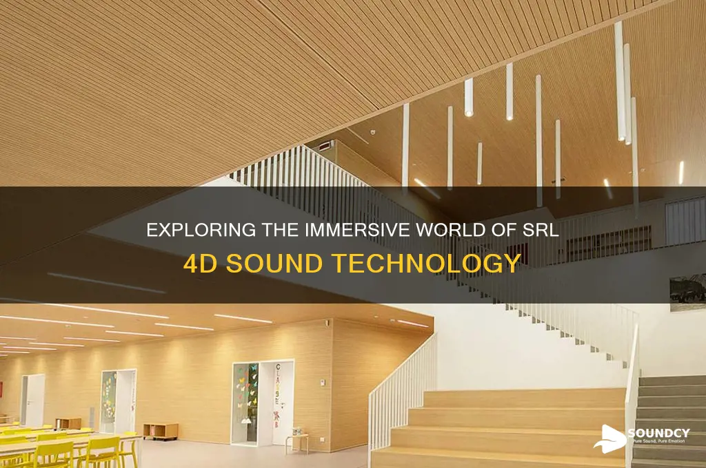 what is srl 4d sound
