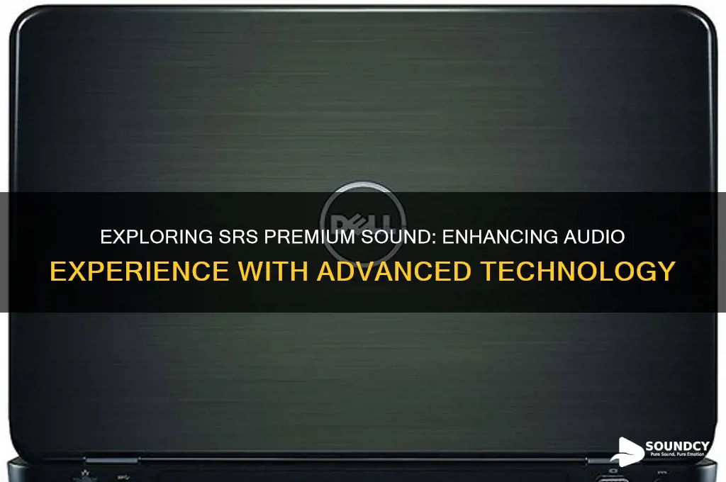 what is srs premium sound