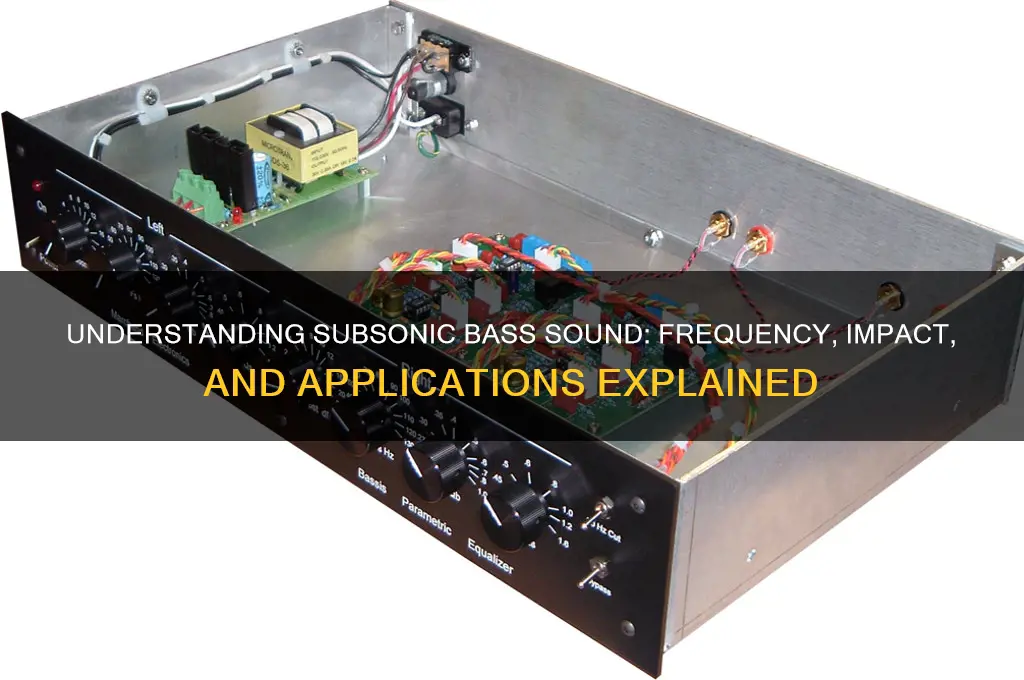 what is subsonic bass sound